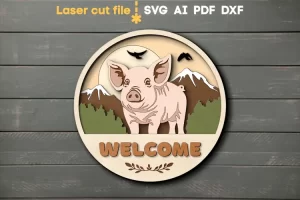 Archivos SVG cortados con láser de bienvenida de cerdo
