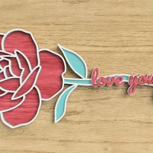 Archivo cortado con láser de amor: rosa en capas con texto 'Love You'